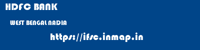 HDFC BANK  WEST BENGAL NADIA    ifsc code